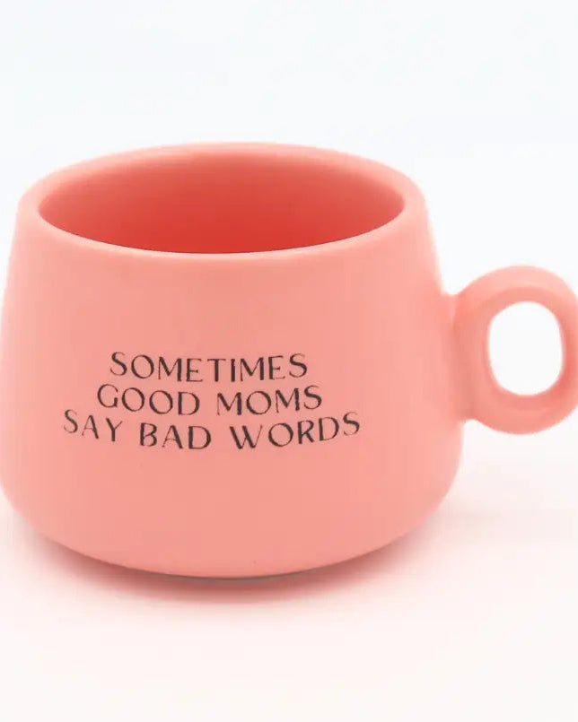 Cappuccino Mug Shot Glass Sometimes Good Moms