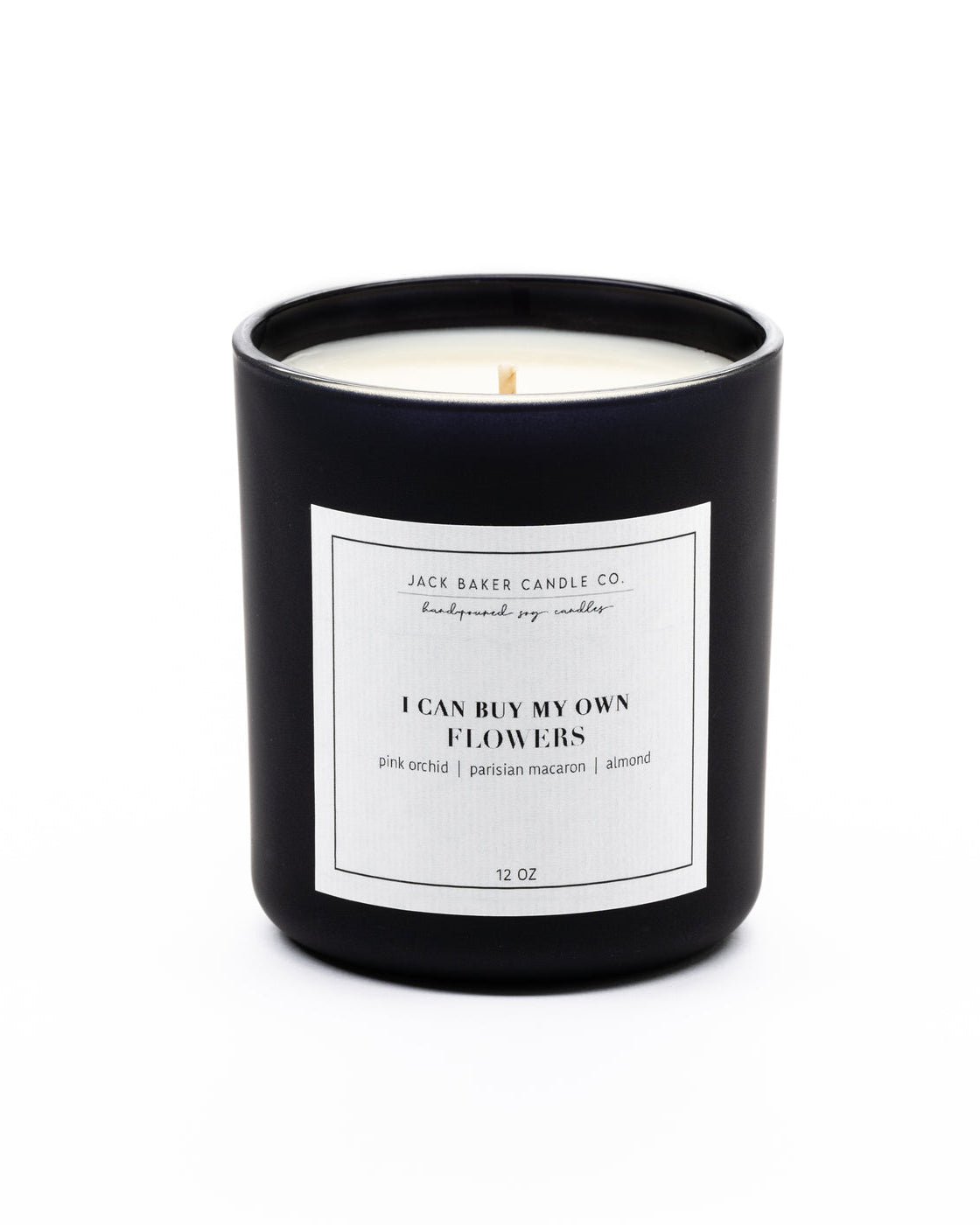 I Can Buy My Own Flowers Candle