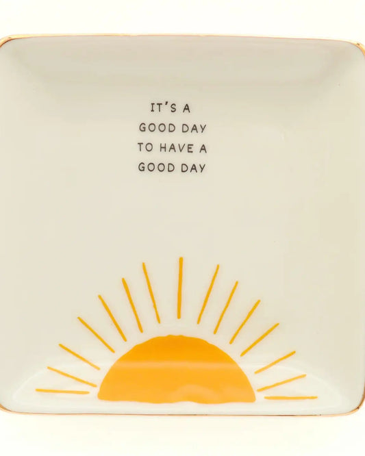 Square Trinket Tray Its a Good Day