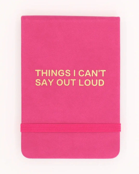 Leatherette Pocket Journal Things I Can't Say Out Loud