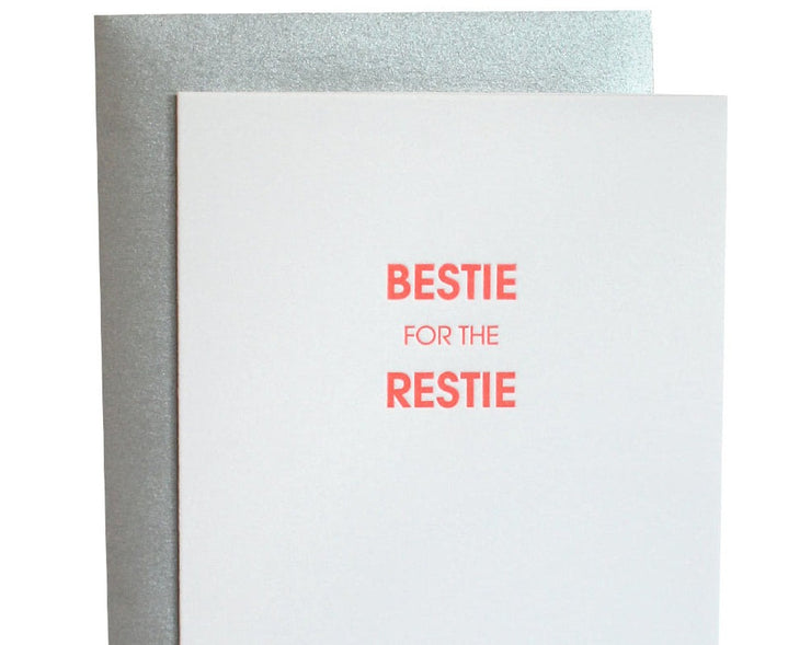 Bestie For The Restie Card