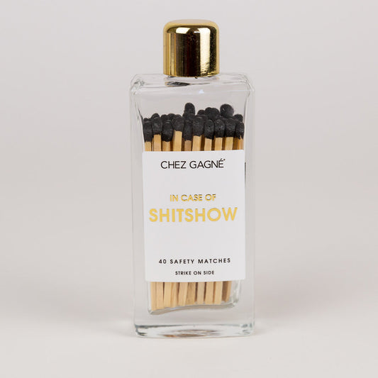 In Case of S***show- Glass Bottle Matches